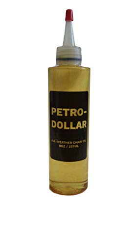 Petrodollar Chain Lube